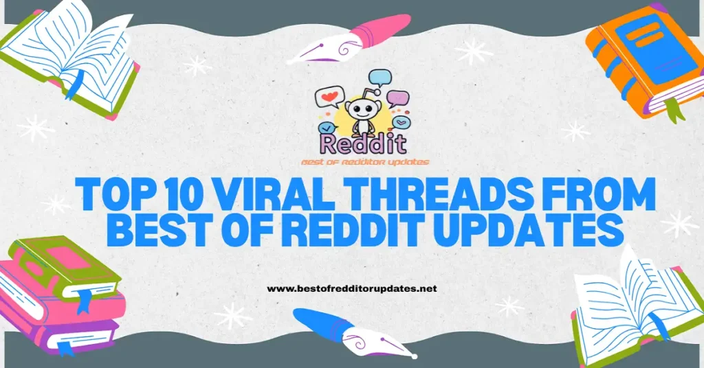 best of reddit updates