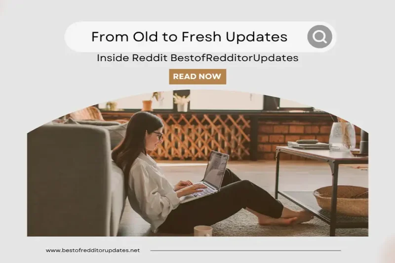 Reddit BestofRedditorUpdates